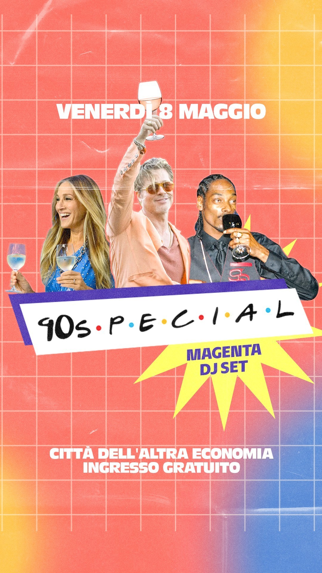90 SPECIAL x Sagra del Vino di Testaccio @ Città Dell’Altra Economia Potrebbe essere un'immagine raffigurante una o più persone e il seguente testo "VENERD VENERDI8MAGGIO 8 MAGGIO 90s.p.E.C.1.A C.I.A 90s. P.E.C.I.A.L L MAGENTA DJSET SET CITTA CITTADELL'ALTRAECONOMIA DELL ELL'ALTRA ALTRA ECONOMIA INGRESSO INGRESSOGRATUITO GRATUITO"