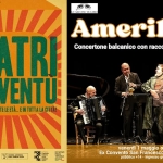 A Pordenone i teatri delle gioventù Compagnia Guascone Teatro presenta Amerikaos Potrebbe essere un'immagine raffigurante fisarmonica e il seguente testo "ها GASONETEAIRO Amerikaos TEATRI Concertone balcanico con racconti E ENERGIA ERISTORO PER TUTTELEETÀ... TT. EE..EI CITTÀ! celFActone MM1016S120 F Comane ComunePertercre Pentenore FLMNAGNA OSONO VENEZIA PRIMUZIA venerdì 1 maggio ore 21 Ex Convento San Francesco Pordenone pubblico +14 ingresso gratuito"