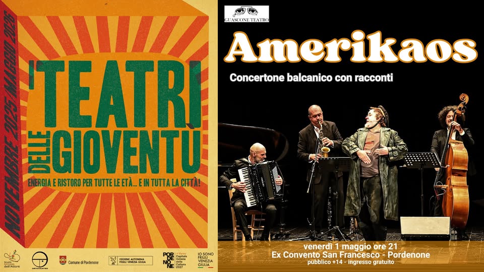 Evento A Pordenone i teatri delle gioventù Compagnia Guascone Teatro presenta Amerikaos Locandina A Pordenone i teatri delle gioventù Compagnia Guascone Teatro presenta Amerikaos - venerdì 1 maggio ore 21:00 - 23:00