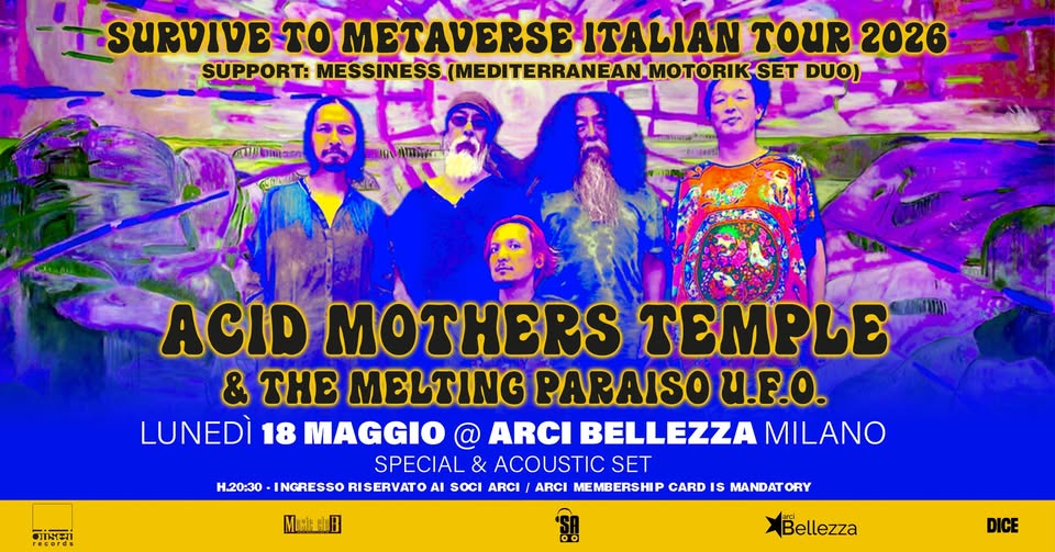 Evento Acid Mothers Temple Milano, Arci Bellezza Support Messiness (Mediterranean Motorik Set Duo) Locandina Acid Mothers Temple Milano, Arci Bellezza Support Messiness (Mediterranean Motorik Set Duo) - lunedì 18 maggio ore 20:30 - 23:45