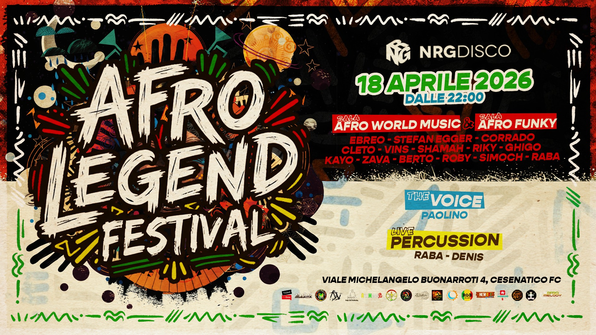 Evento Afro Legend Festival Locandina Afro Legend Festival - sabato 18 aprile ore 22:00 - 05:00