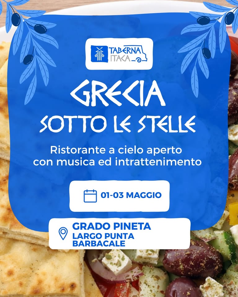 🇬🇷 Agorà – La Grecia sotto le Stelle a Grado Pineta 🇬🇷 Potrebbe essere un'immagine raffigurante souvlaki e il seguente testo "TABERNA TAKA-O- GRECIA SOTTO LE STELLE Ristorante a cielo aperto con musica ed intrattenimento 01-03 MAGGIO GRADO PINETA LARGO PUNTA BARBACALE"