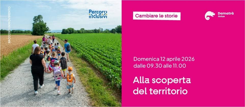 Potrebbe essere un'immagine raffigurante una o più persone e il seguente testo "Percorçi iclusivi - Seanan Cambiare le storie Damatrà Onlus Domenica 12 aprile Domenica12aprile2026 aprile2026 2026 dalle 09 .30 09.30alle11.00 alle alle11.00 Alla scoperta del territorio"