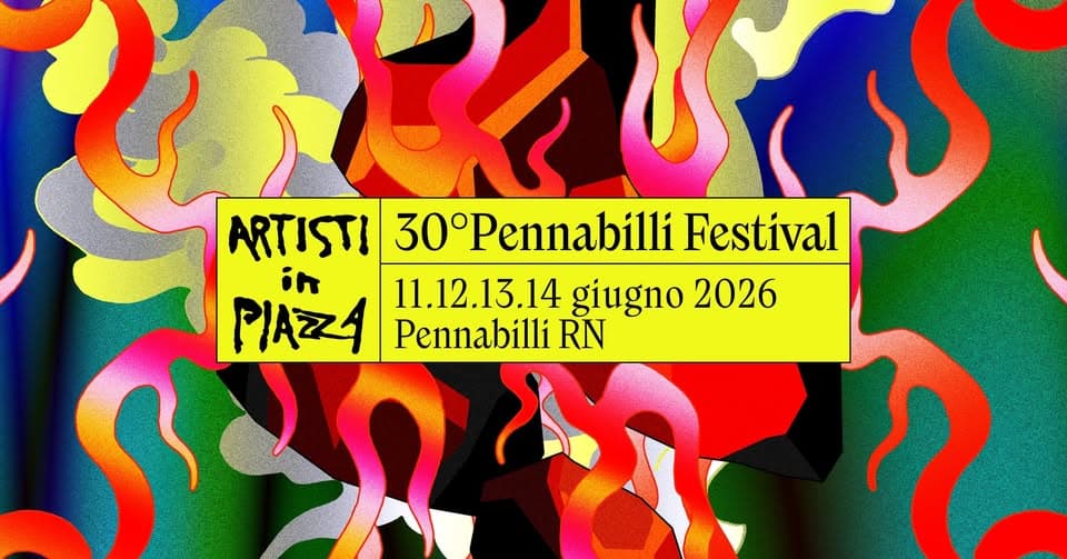 Artisti in Piazza 2026 Potrebbe essere un contenuto di pop art raffigurante il seguente testo "UCS ARTISTI 30°P 0°Pennabilli Festival in PIAZA 11.12.13.14 13.14 14 giugno 2026 Pennabilli RN ハんのン"
