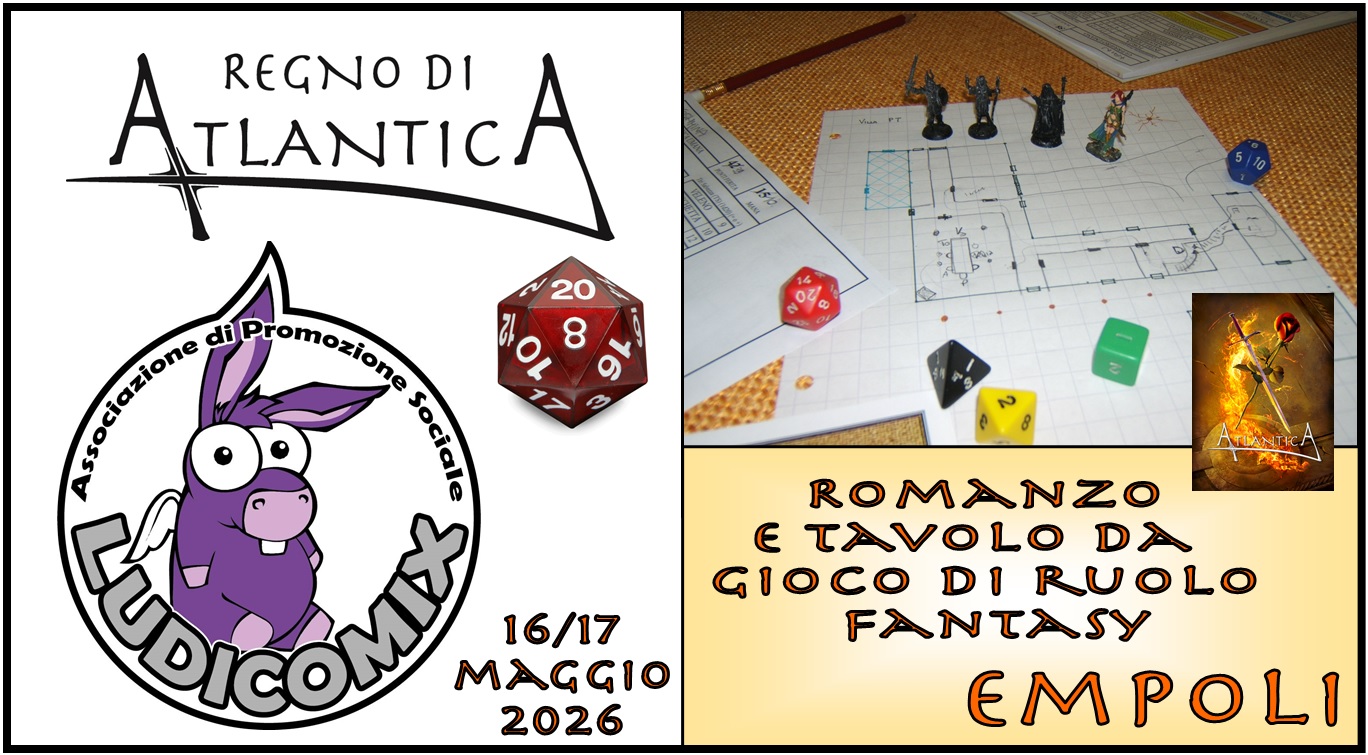 Evento Atlantica al Ludicomix 2026 Locandina Atlantica al Ludicomix 2026 - da sabato 16 maggio - domenica 17 maggio 2026 ore 11:00 ore 19:00