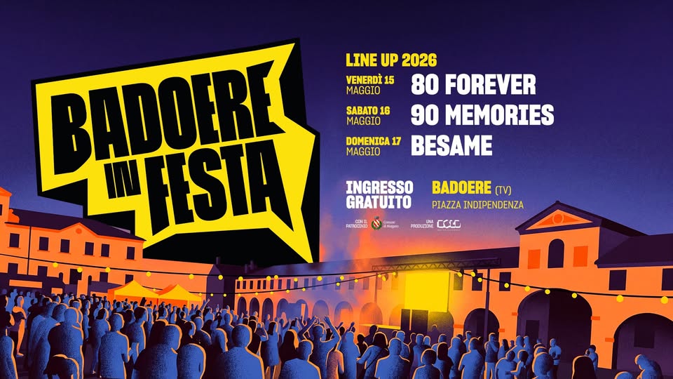 Potrebbe essere un'immagine raffigurante ‎il seguente testo "‎SABATO 16 MAGGIO LINE UP 2026 VENERDİ 15 MAGGIO 80 FOREVER 90 MEMORIES DOMENICA1 17 BESAME MAGGIO INGRESSO GRATUITO BADOIRE LFISIA CRERIC BADOERE (t) PIAZZAINDIPENDENZA PIAZZA INDIPENDENZA Ntepno Pmu LIKA CCCC IZI STRSNELT لنن‎"‎