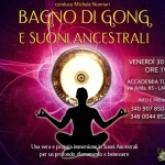 BAGNO DI GONG e Suoni Ancestrali a Lamezia Terme BAGNO DI GONG e Suoni Ancestrali a Lamezia Terme a Lamezia Terme (CZ) il 30 ottobre 2026