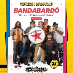 Bandabardò – La Centrale “Imola Summer Fest” 2026 Potrebbe essere un contenuto di pop art raffigurante il seguente testo "OTR LIVE VENERDI 03 LUGLIO "Se mi rilasso...collasso rilasso.. 25° ANNIVERSARIO bandebardo 枝 bardò banda R 克 للد SEW INTOUR IN LA·"