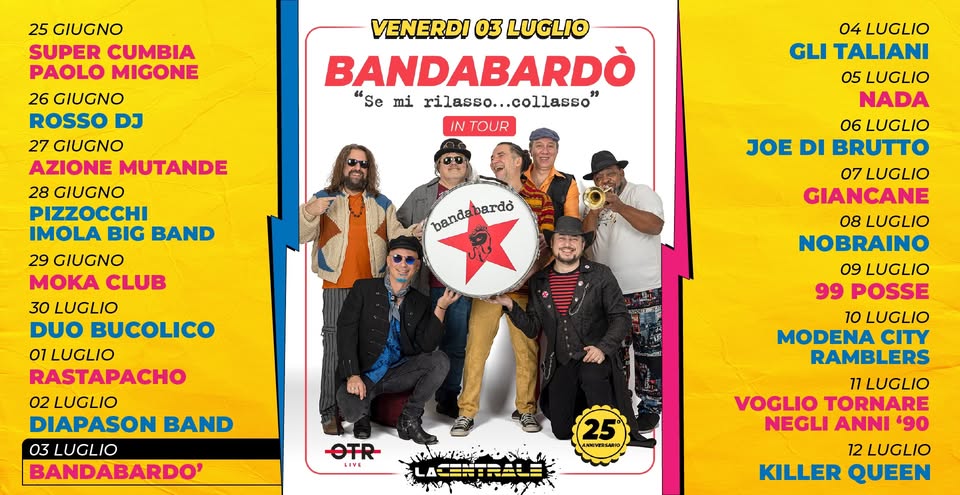 Evento Bandabardò – La Centrale “Imola Summer Fest” 2026 Locandina Bandabardò – La Centrale “Imola Summer Fest” 2026 - venerdì 3 luglio ore 22:00 - 00:00