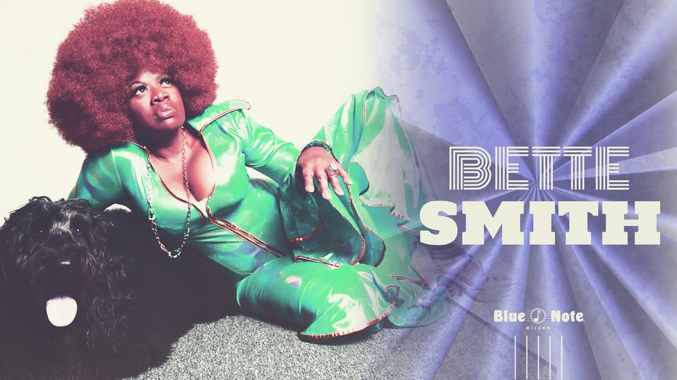 Evento Bette Smith Locandina Bette Smith - martedì 26 maggio ore 20:30 - 23:45