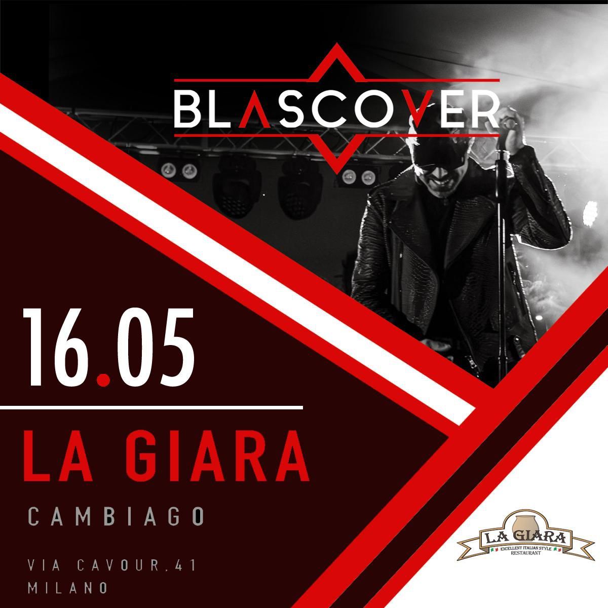 Evento Blascover@La Giara (Cambiago) Locandina Blascover@La Giara (Cambiago) - sabato 16 maggio ore 21:00 - 23:00