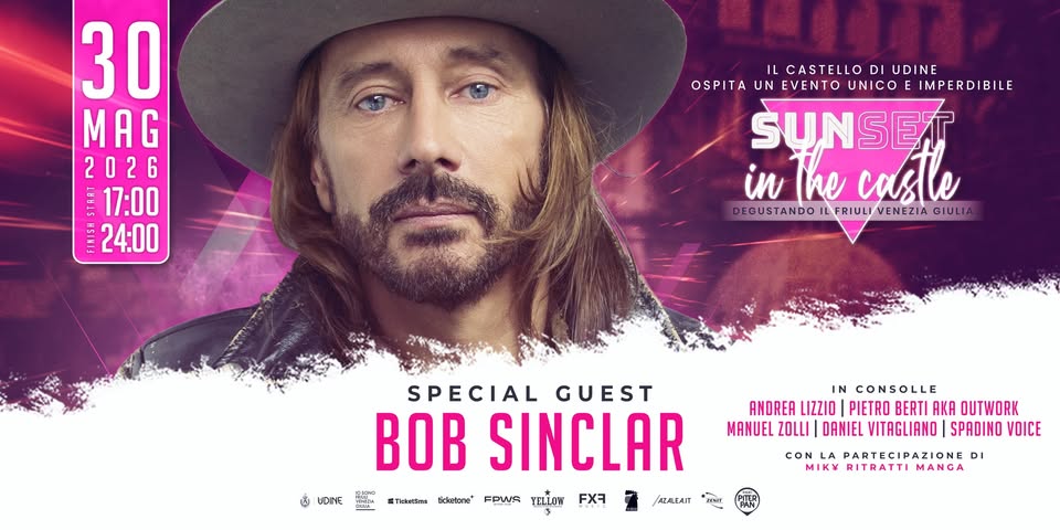 Evento BOB SINCLAR – Sunset in the Castle 2026 Locandina BOB SINCLAR – Sunset in the Castle 2026 - sabato 30 maggio ore 17:00 - 20:00