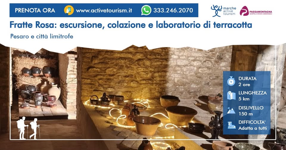 Evento Borgo di Fratte Rosa escursione, colazione tipica e laboratorio di terra cotta Locandina Borgo di Fratte Rosa escursione, colazione tipica e laboratorio di terra cotta - da sabato 9 maggio - martedì 8 dicembre 2026 ore 09:00 ore 15:00