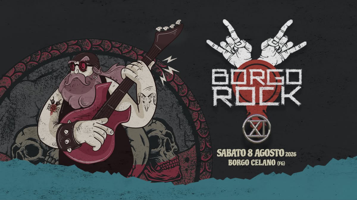 Evento BorgoRock XI Locandina BorgoRock XI - sabato 8 agosto ore 21:30 - 23:30