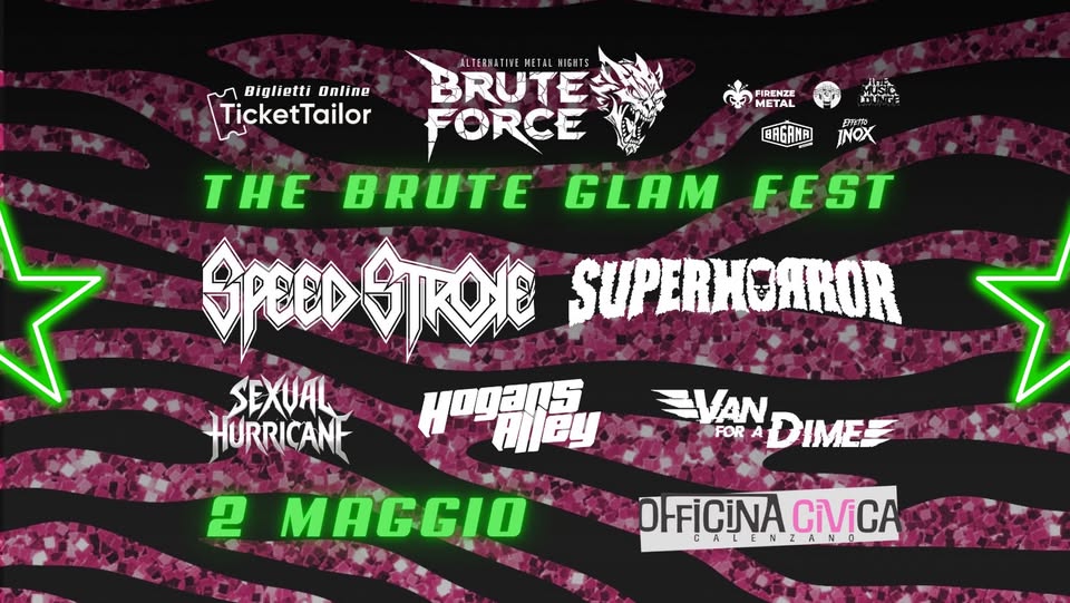 Evento BRUTE FORCE Speed Stroke Superhorror Guests – Officina Civica Firenze Locandina BRUTE FORCE Speed Stroke Superhorror Guests – Officina Civica Firenze - sabato 2 maggio ore 19:30 - 21:30