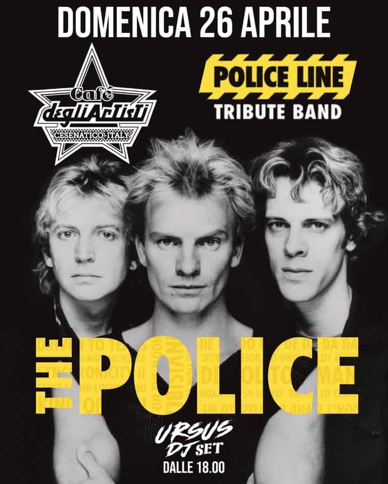 Cafè Degli Artisti Live 🎸 POLICE Line – The Police Tribute Band & Rock Party Potrebbe essere un'immagine raffigurante testo