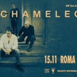 Chameleons @ Roma Chameleons – Roma a Roma (RM) il 15 novembre 2026