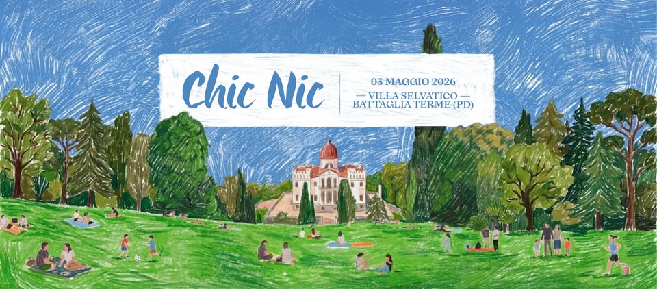 CHIC NIC IN VILLA SELVATICO Potrebbe essere un disegno raffigurante il seguente testo "chic Nic 03-MAGGIO 03-MAGGIO2026 2026 -VILLASELVATICO- VILLA SELVATICO BATTACLIA BAT TACLIA' BATTACLLATERME(PD) TERME TERME(PD) (PD)"