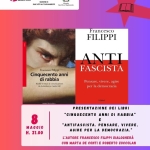 “Cinquecento anni di rabbia” e “Antifascista. Pensare, vivere, agire per la democrazia” Potrebbe essere un contenuto grafico raffigurante il seguente testo "ARCICRAL GALANTECILIT BEZIONEDI SANV VITO ALTAGLIAMENTO Sam Coenn Coon Tagliamenta LI Francesco FILIPPI Francesco Filippi Cinquecento anni di rabbia Fivolte di.comunicazione Gutenberg Capitoi ANTI FASCISTA Pensare, vivere, agire per la democr razia nΙEHMΕ PRESENTAZIONE DEI LIBRI "CINQUECENTO MAGGIO H. 21.00 ANNI DI RABBIA" E "ANTIFASCISTA PENSARE, VIVERE, AGIRE PER LA DEMOCRAZIA." L'AUTORE FRANCESCO FILIPPI DIALOGHERÀ CON MARTA DE ON E ROBERTO ZOCCOLAN SAN νTo AL TAGLIAMENTO VIA VITTORIO VENETO,13"