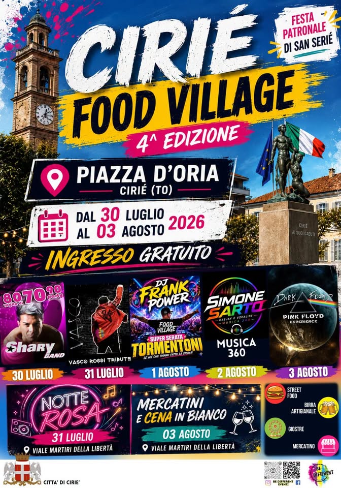 Evento CIRIÈ (TO) Food Village 4º edizione Festa patronale di San Serié Locandina CIRIÈ (TO) Food Village 4º edizione Festa patronale di San Serié - da giovedì 30 luglio - lunedì 3 agosto 2026 ore 17:00 ore 23:00
