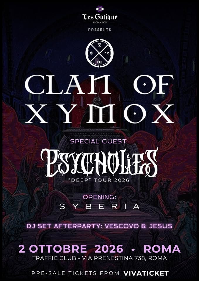 Evento Clan Of Xymox Psycho – Lies Live – Traffic – Roma Locandina Clan Of Xymox Psycho – Lies Live – Traffic – Roma - venerdì 2 ottobre ore 21:30 - 23:30