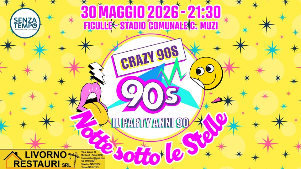 Crazy 90s – Notte sptto le stelle @FICULLE (TR) Potrebbe essere un'immagine raffigurante testo