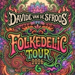 DAVIDE VAN DE SFROOS FOLKEDELIC TOUR 2026 // Bergamo 27.06.2026 Davide Van De Sfroos Folkedelic Tour 2026 - Bergamo 27.06.2026