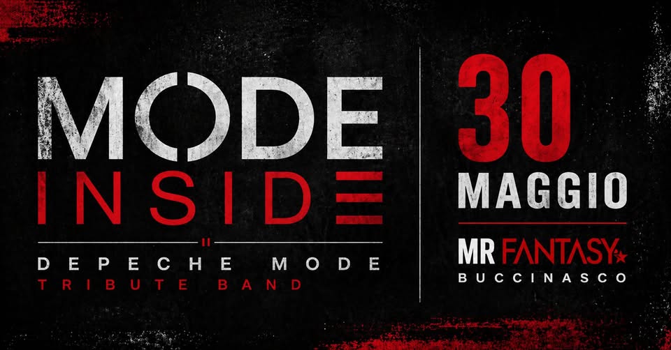 Evento Depeche Mode Trib – By Mode Inside Locandina Depeche Mode Trib – By Mode Inside - sabato 30 maggio ore 22:00 - 00:00