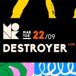 DESTROYER // Live al MONK // Roma Potrebbe essere un'illustrazione raffigurante il seguente testo "า MAR 22/09 22 DESTROYER LIVE eoel"