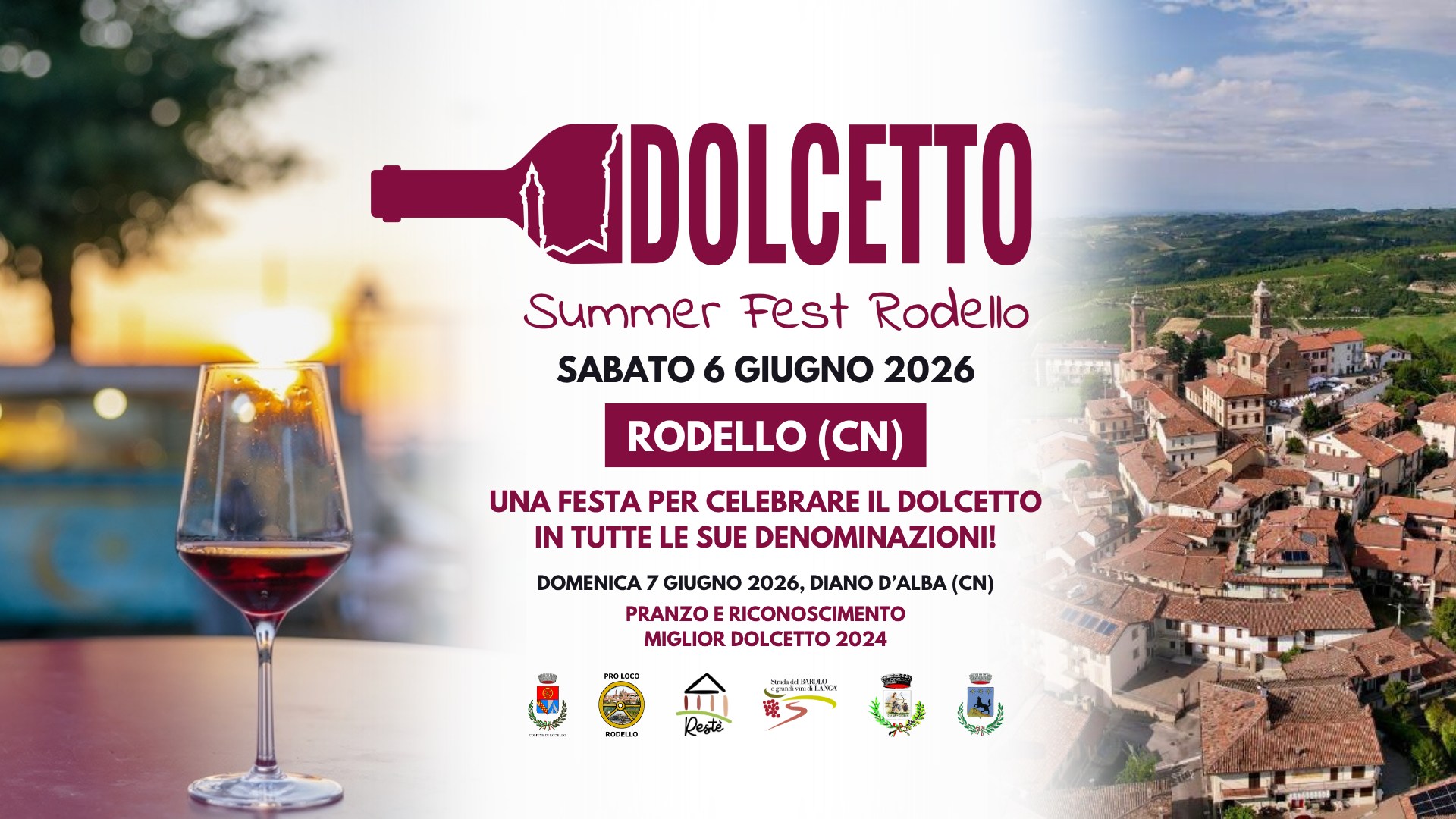 Dolcetto Summer Fest 2026 Potrebbe essere un'immagine raffigurante vino e il seguente testo "DOLCETTO Summer Fest Rodello SABATO 6 GIUGNO 2026 RODELLO (CN) UNA FESTA PER CELEBRARE IL DOLCETTO IN TUTTE LE SUE DENOMINAZIONI! DOMENICA 7 GIUGNO 2026, DIANO D'ALBA (CN) PRANZO ERICONOSCIMENTO MIGLIOR DOLCETTO 2024 N SDTLS"