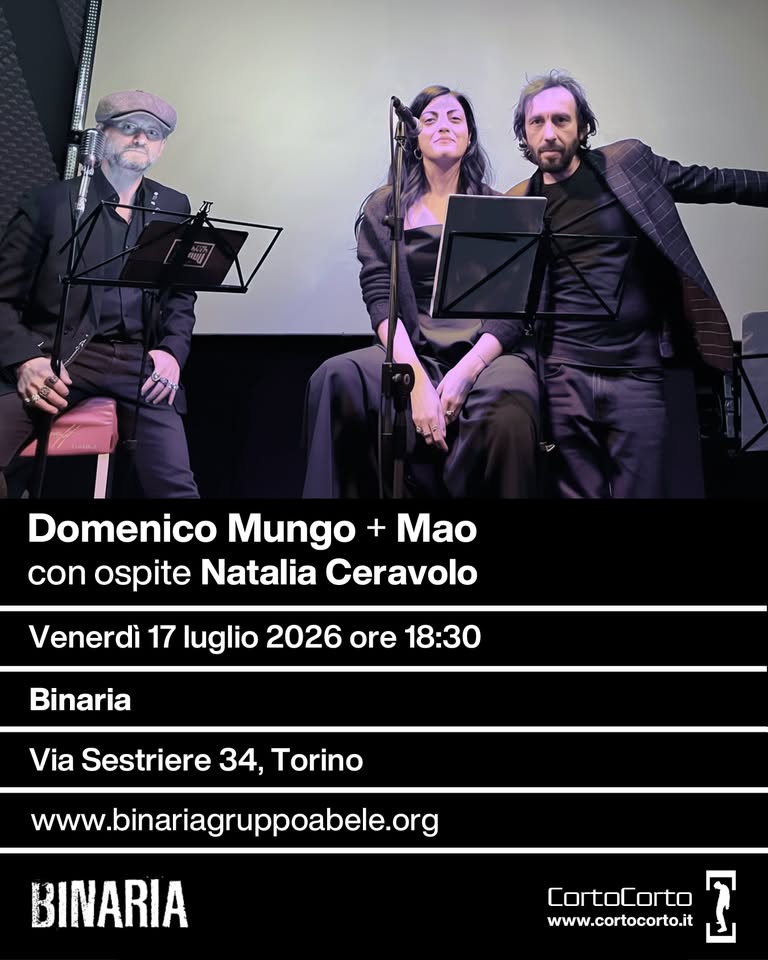 Evento Domenico Mungo & Mao (ospite Natalia Ceravolo) – Binaria Venerdì 17 luglio 2026 ore 18 30 Locandina Domenico Mungo & Mao (ospite Natalia Ceravolo) – Binaria Venerdì 17 luglio 2026 ore 18 30 - venerdì 17 luglio ore 18:30 - 20:30