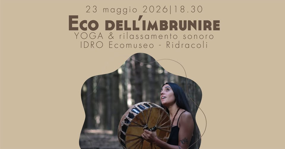 Evento Eco Dell’imbrunire…a Ridracoli Locandina Eco Dell’imbrunire…a Ridracoli - sabato 23 maggio ore 18:30 - 20:30