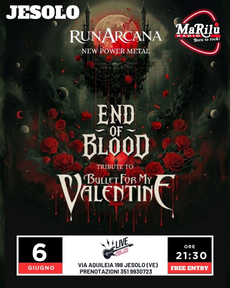 Evento End Of Blood & Runarcana Live Show Locandina End Of Blood & Runarcana Live Show - sabato 6 giugno ore 21:30 - 23:30