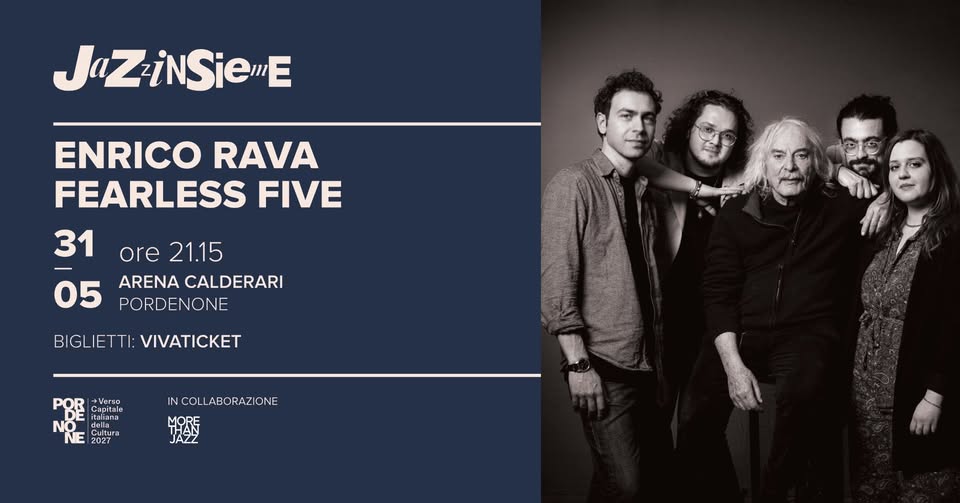 Evento Enrico Rava Fearless Five Jazzinsieme 2026 Locandina Enrico Rava Fearless Five Jazzinsieme 2026 - domenica 31 maggio ore 21:15 - 23:15