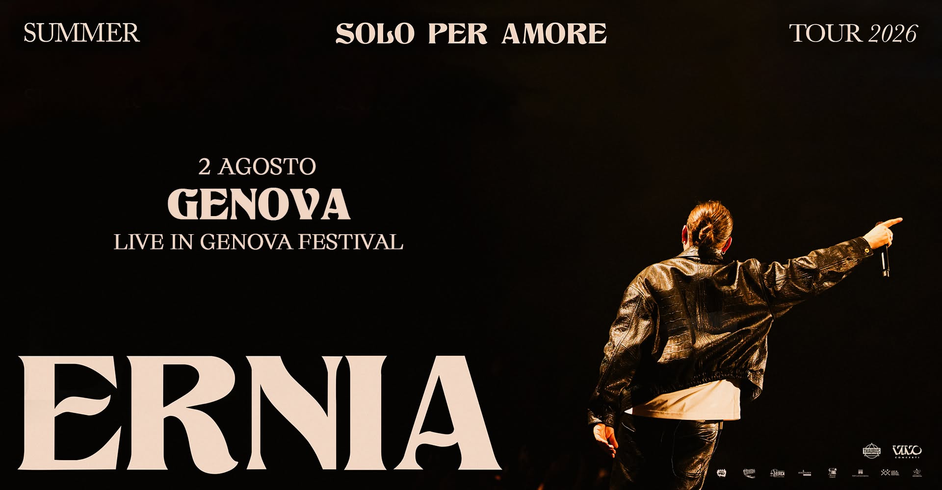 Evento Ernia – Arena del Mare – Porto Antico, Live in Genova Festival 2026 – 2 agosto Locandina Ernia – Arena del Mare – Porto Antico, Live in Genova Festival 2026 – 2 agosto - domenica 2 agosto ore 21:30 - 23:30