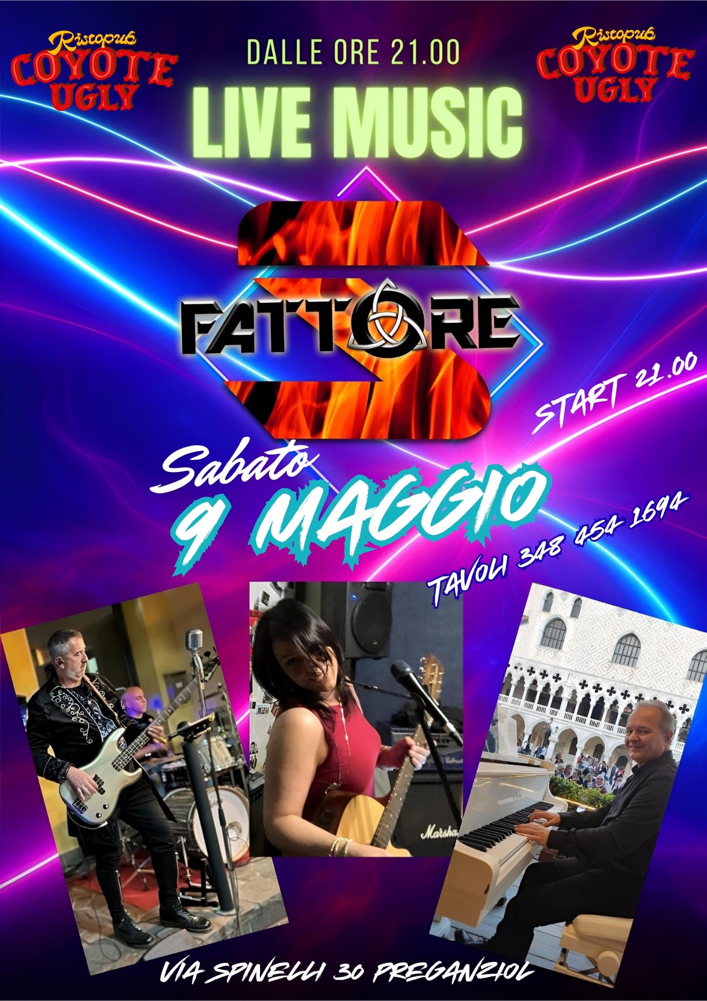 Evento FATTORE S live sul palco del Coyote Ugly Locandina FATTORE S live sul palco del Coyote Ugly - sabato 9 maggio ore 21:00 - 23:00