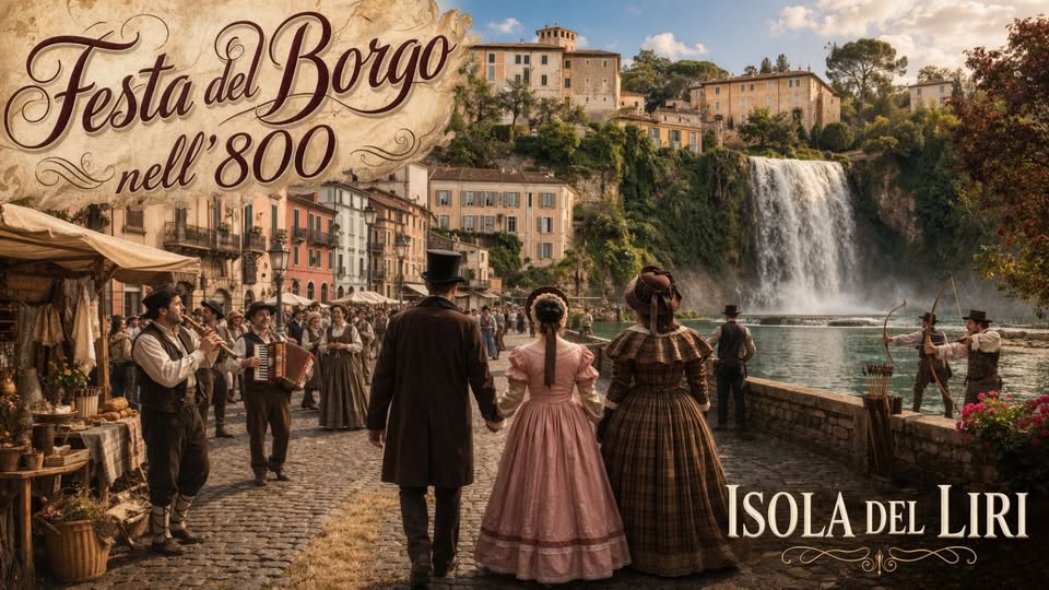 Potrebbe essere un'immagine raffigurante una o più persone e il seguente testo "FestaBorgo Festa Borgo nell'800 nell' 800 ISOLADELLIRI ISOLA DEL LIRI"