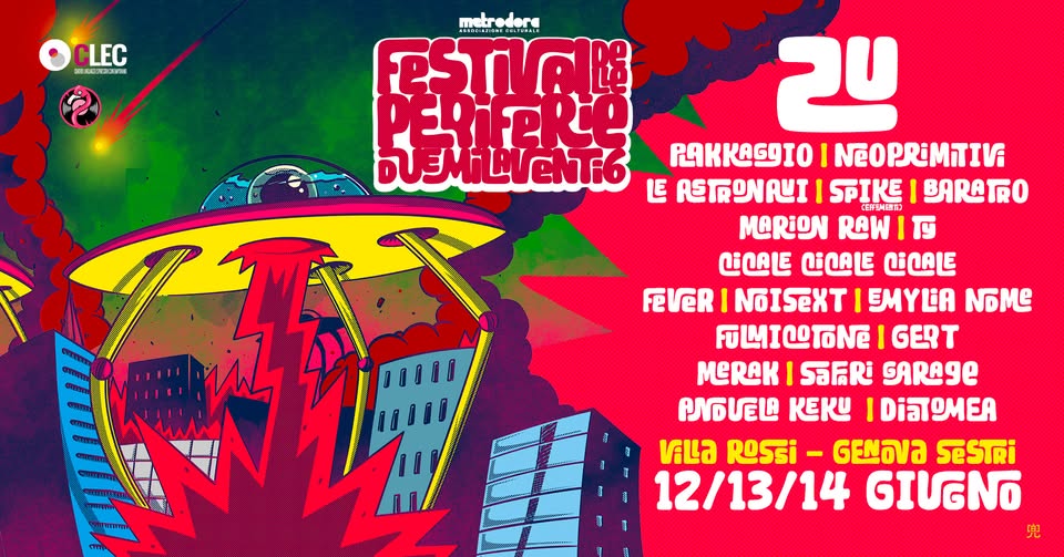 Evento Festival Delle Periferie 2026 Ingresso Gratuito Locandina Festival Delle Periferie 2026 Ingresso Gratuito - da venerdì 12 giugno - sabato 13 giugno 2026 ore 18:00 ore 00:00