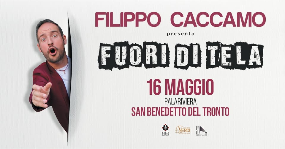 Evento Filippo Caccamo Fuori Di Tela San Benedetto Del Tronto Locandina Filippo Caccamo Fuori Di Tela San Benedetto Del Tronto - sabato 16 maggio ore 21:00 - 23:00