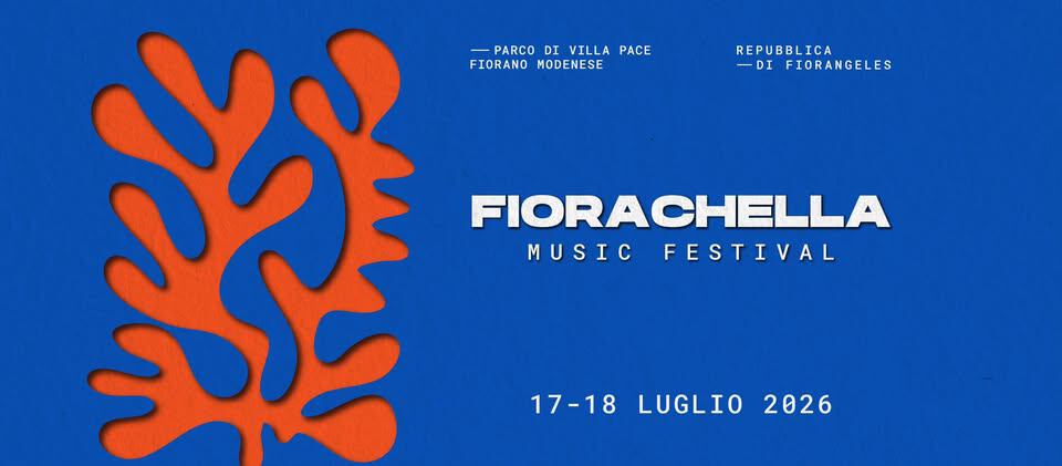 Potrebbe essere un'immagine raffigurante il seguente testo "REPUBBLICA FIORANGELES PARCODIVILLAPACE PARCO DI VILLA PACE FIORANO MODENESE 淡 FIORACHELLA MUSICFESTIVAL FESTIVAL MUSIC 17-18LUGLIO202 17-18 LUGLIO 2026"