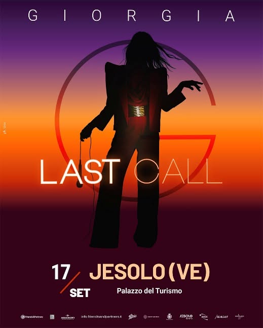 Evento G – Last Call – Giorgia Live Locandina G – Last Call – Giorgia Live - giovedì 17 settembre ore 21:00 - 23:00
