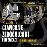 GIANCANE + ZEROCALCARE | 03 Luglio 2026 | Sherwood Festival, Padova Giancane & Zerocalcare Bull Brigade The Mojos & Dinozer 03 Luglio 2026 Sherwood Festival