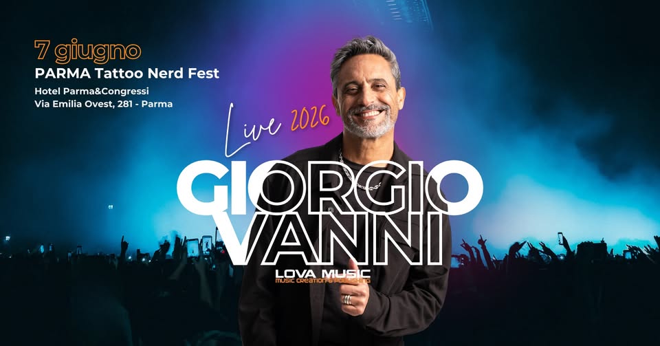 Evento Giorgio Vanni Live – Parma Tattoo Nerd Fest Locandina Giorgio Vanni Live – Parma Tattoo Nerd Fest - domenica 7 giugno ore 18:30 - 20:30