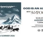 God is an Astronaut + guest | Audiodrome, Moncalieri (Torino) Potrebbe essere un'illustrazione raffigurante il seguente testo "GODISAN GOD AN ASTRONAUT 18.06.2026 AUDIODROME TORINO hellfirebooking.com instagram.com/helfire_booking booking ل EUROPEAN SUMMER 2026 ERP LIVE ooHo"