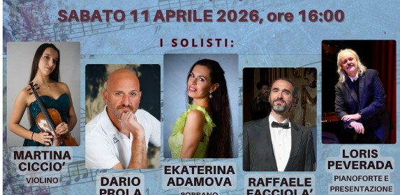Gran Gala’ Lirico Potrebbe essere un'immagine raffigurante violino, clarinetto e il seguente testo "SABATO 11 APRILE 11APRILE2026, 2026, ore 16:00 I SOLISTI: MARTINA CICCIO' VIOLINO DARIO PROI EKATERINA ADAMOVA OADRANA LORIS PEVERADA PIANOFORTEE PRESENTAZIONE RAFFAELE EACEIOI Δл"