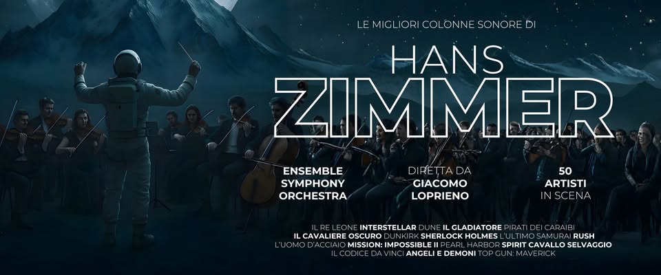 Evento Hans Zimmer By Ensemble Symphony Orchestra – 24 Novembre – Teatro Regio – Parma Locandina Hans Zimmer By Ensemble Symphony Orchestra – 24 Novembre – Teatro Regio – Parma - martedì 24 novembre ore 21:00 - 23:55