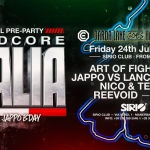 HARDCORE ITALIA – OFFICIAL PRE-PARTY 🇮🇹 Nico & Jappo B-day Hardcore Italia – Official Pre – Party It Nico & Jappo B – Day a Solarolo (BS) il 24 luglio 2026