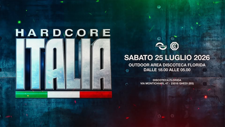 Evento Hardcore Italia – Outdoor Locandina Hardcore Italia – Outdoor - sabato 25 luglio ore 18:00 - 05:00
