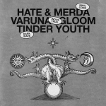 Hate & Merda • Varuna Gloom • Tinder Youth ✦ Live ⚲ Circolo Hex Hate & Merda – Varuna Gloom – Tinder Youth Live Circolo Hex a Bologna (BO) il 24 aprile 2026