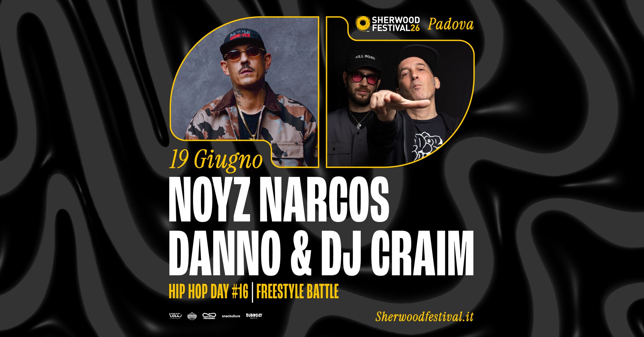 Evento Hh Day 16 Noyz Narcos Danno & Dj Craim 19 Giugno 2026 Sherwood Festival, Padova Locandina Hh Day 16 Noyz Narcos Danno & Dj Craim 19 Giugno 2026 Sherwood Festival, Padova - venerdì 19 giugno ore 21:00 - 23:00